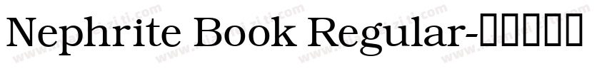 Nephrite Book Regular字体转换